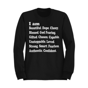 I am (Sweatshirt)